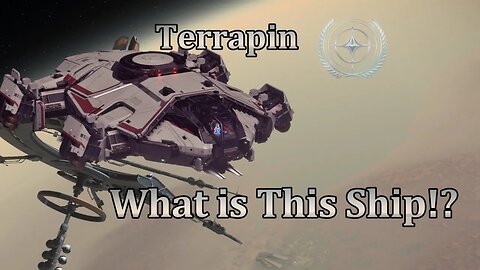 Star Citizen - What is this Ship - Terrapin