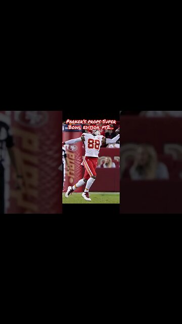 Parker’s Props Super Bowl edition, part 2…