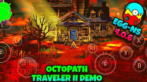 OCTOPATH TRAVELER II DEMO - Game Play no Egg NS Emulator Switch 4.0.6 - SD888 PLUS/8GB