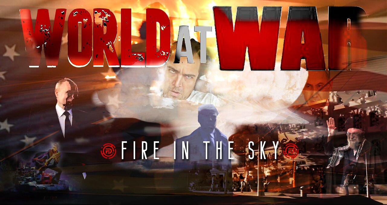 World At WAR w/Dean Ryan 'Fire In The Sky'