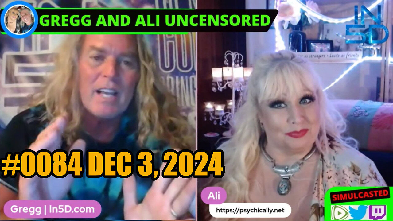 Dec 3, 2024 LIVE and UNCENSORED In5D #0084 PsychicAlly and Gregg