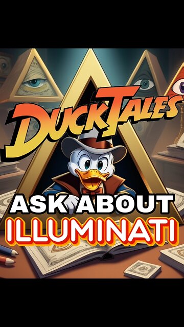 DuckTales: Ask About illuminati