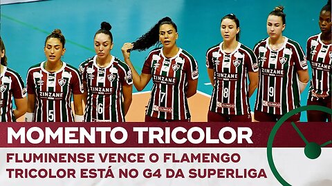 FLUMINENSE VENCE CLÁSSICO CONTRA O FLAMENGO E SE MANTÉM NO G4 DA SUPERLIGA DE VÔLEI