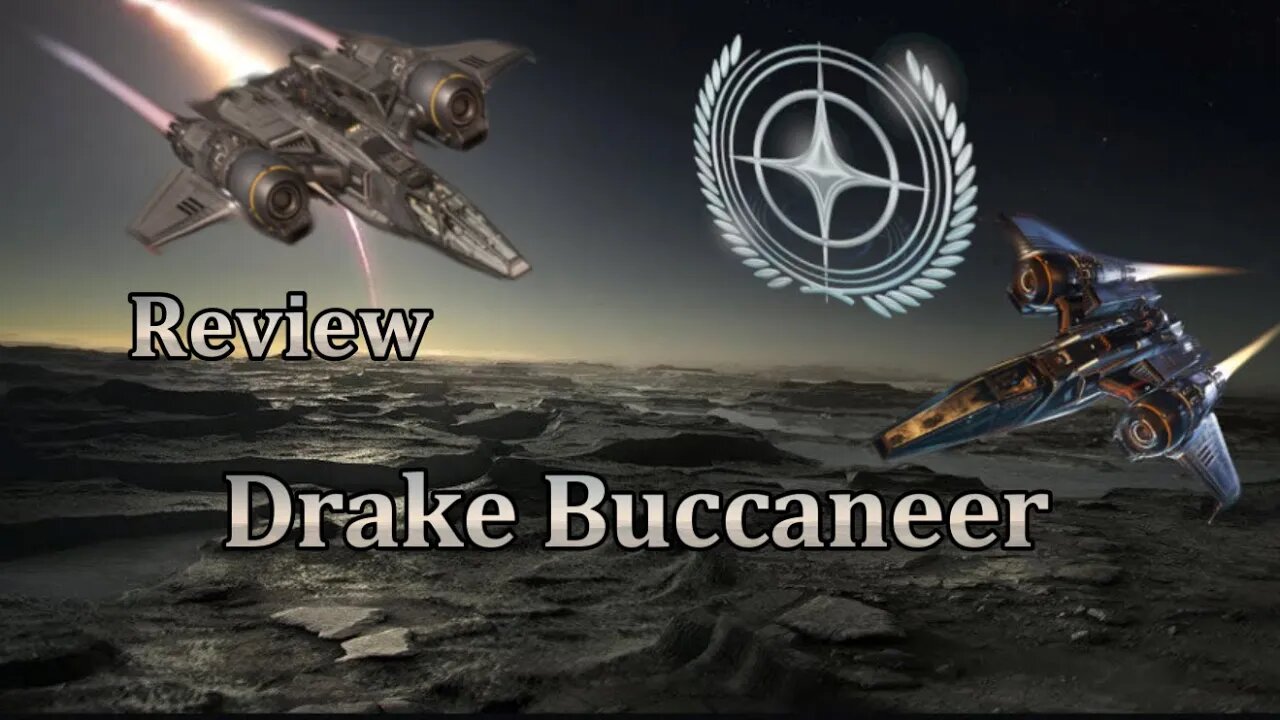 Star Citizen - Simple Review Drake Buccaneer