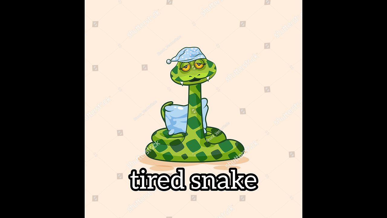 tired snake