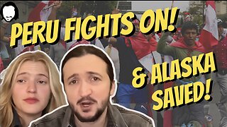 Peru Fights On & Huge Win In Alaska!