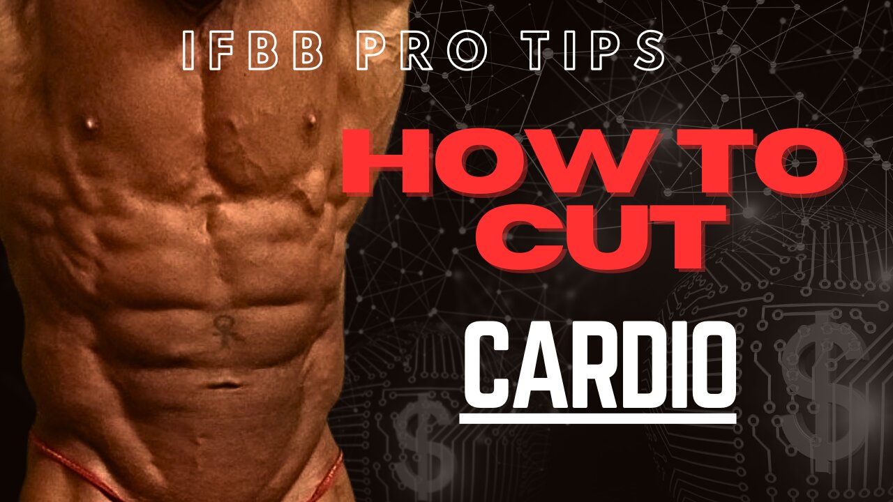 HOW TO CUT: Using Cardio - Episode 3 — IFBB Pro Bodybuilder and Medical Doctor's System