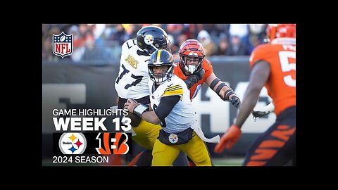 Pittsburgh Steelers vs. Cincinnati Bengals | 2024 Week 13 Game Highlights