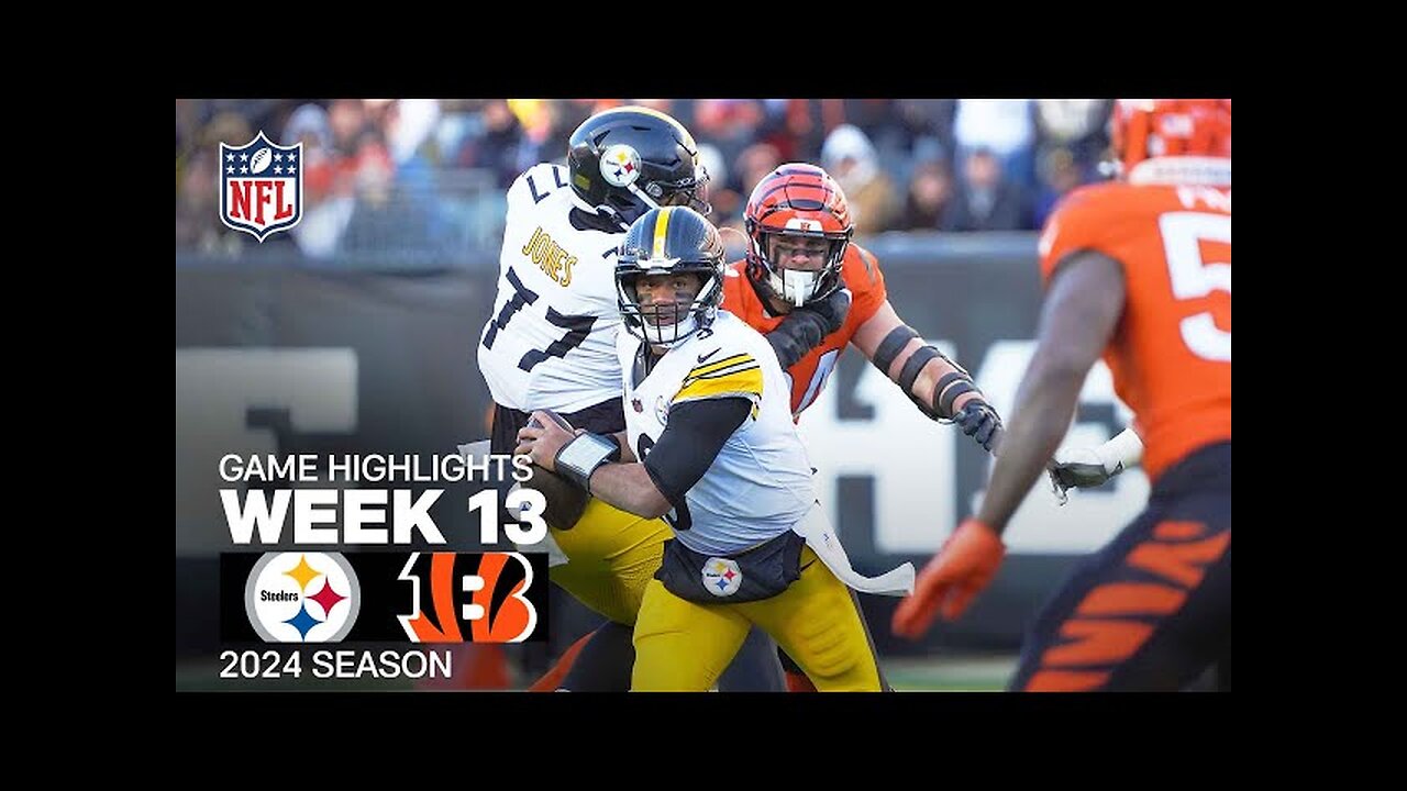 Pittsburgh Steelers vs. Cincinnati Bengals | 2024 Week 13 Game Highlights