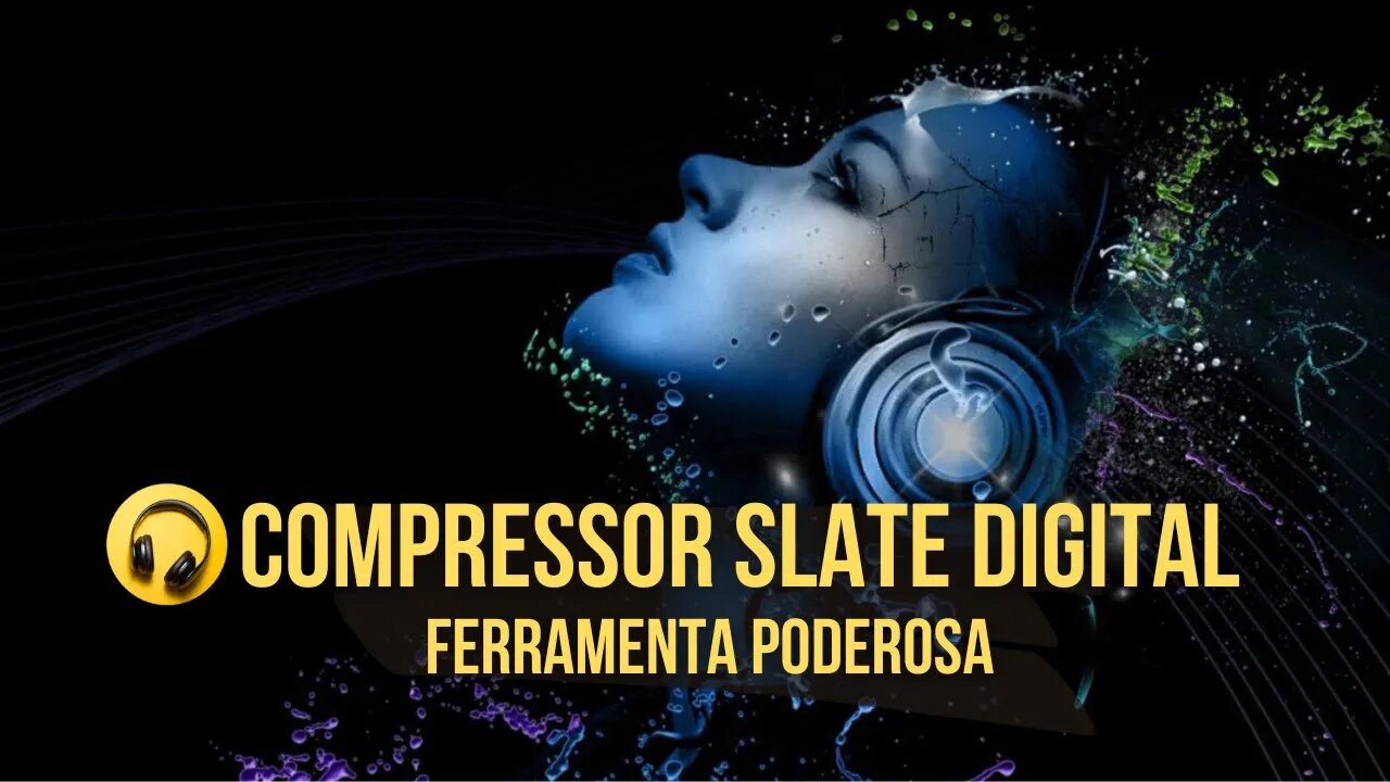 Compressor Slate Digital - Produção Musical