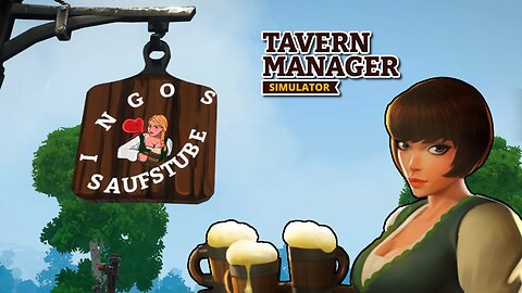 Bier und Würste! - Tavern Manager Simulator