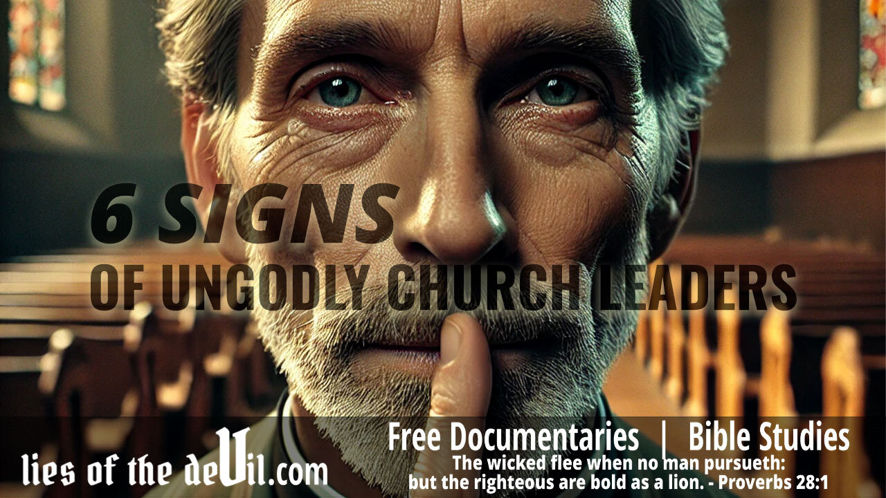 6 Signs of Ungodly Church Leadership