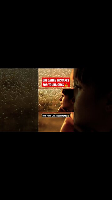 BIG Dating MISTAKES for Young Guys ⚠️ 🤯