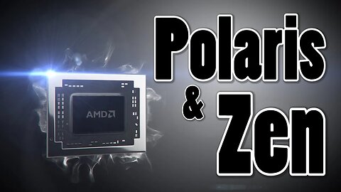 Polaris & Zen: What To Expect