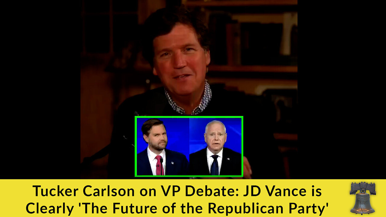 Tucker Carlson on VP Debate: JD Vance is Clearly 'The Future of the Republican Party'