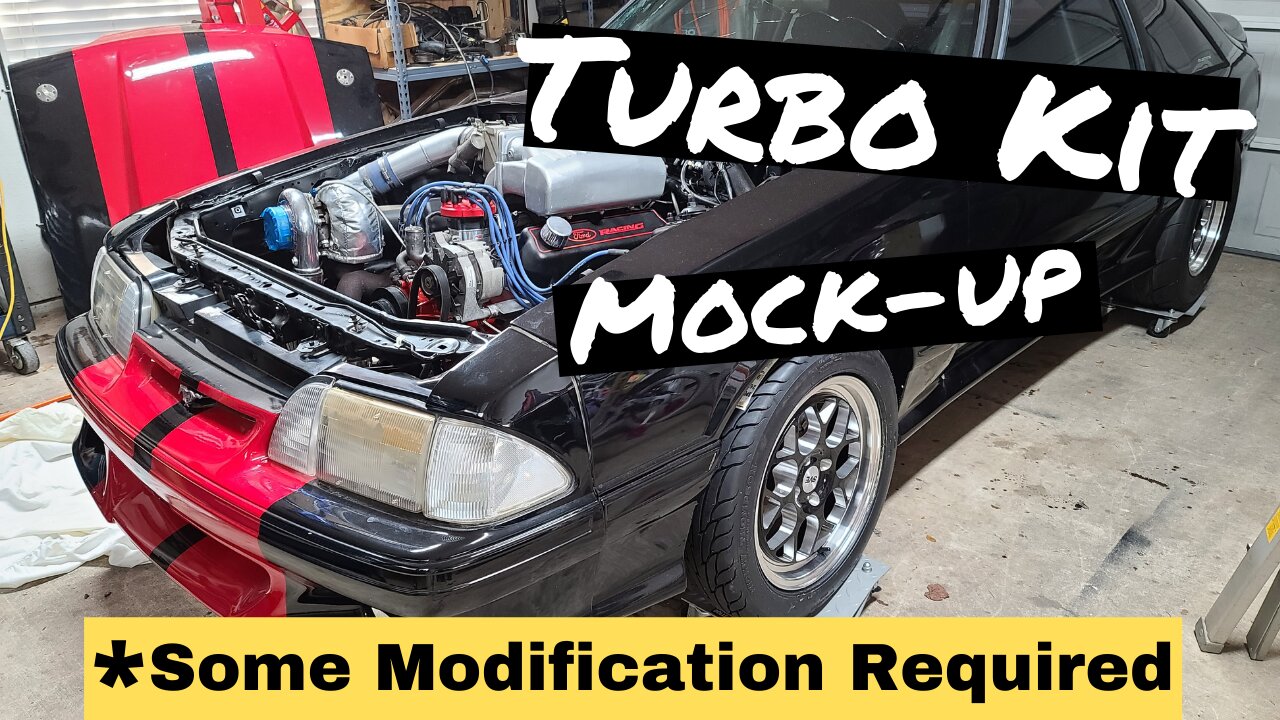 Black Widow Mustang Turbo Build Pt 15 : Turbo Mock-Up