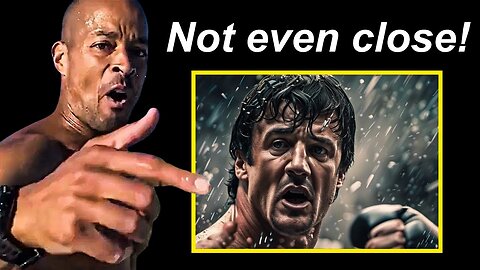 'Rocky Balboa Is A Fraction Of Me' - David Goggins