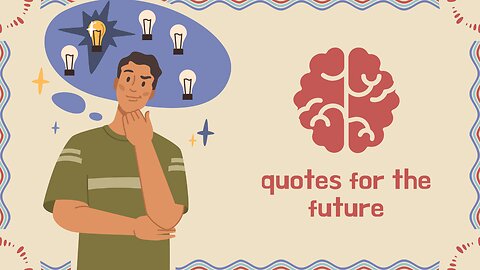 quotes for the future