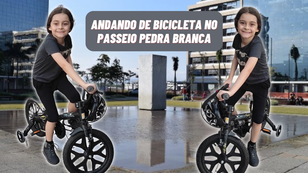 ANDANDO DE BICICLETA NO PASSEIO PEDRA BRANCA