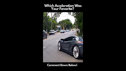 Supercar acceleration!