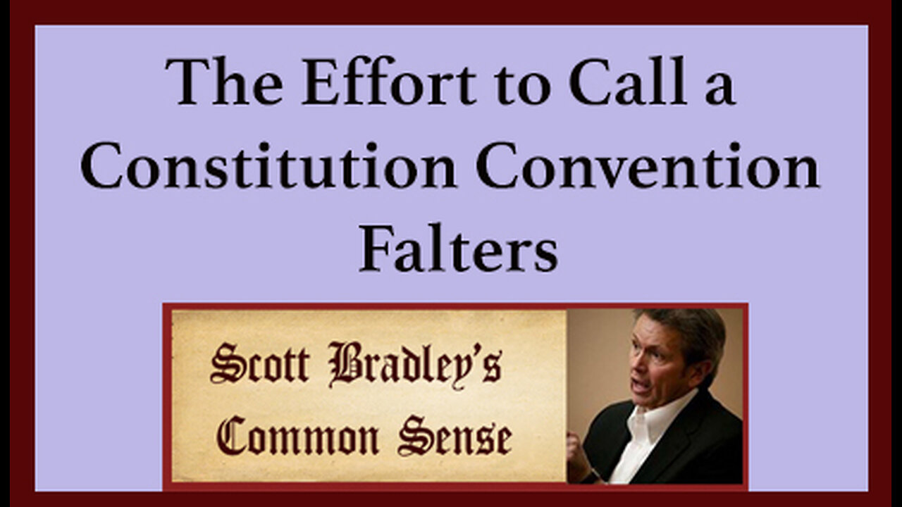The Effort to Call a Constitution Convention Falters