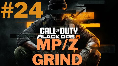 Call of Duty Black Ops 6 Multiplayer Grind #24