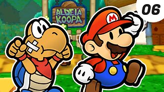 Paper Mario Ep.[06] - Aldeia Koopa!