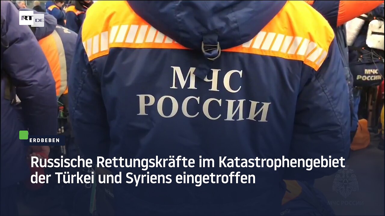 Russische Rettungskräfte im Katastrophengebiet der Türkei und Syriens eingetroffen