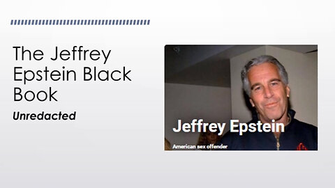 The Jeffrey Epstein Black Book Unredacted.