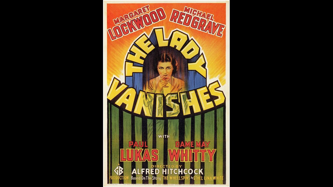 The Lady Vanishes (1938) | Directed by Alfred Hitchcock