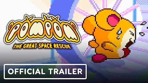 Pompom: The Great Space Rescue - Official Mobile Trailer