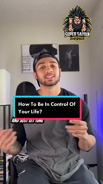 How Do You Start Feeling Like Your In Control Of Your Life? 🤔