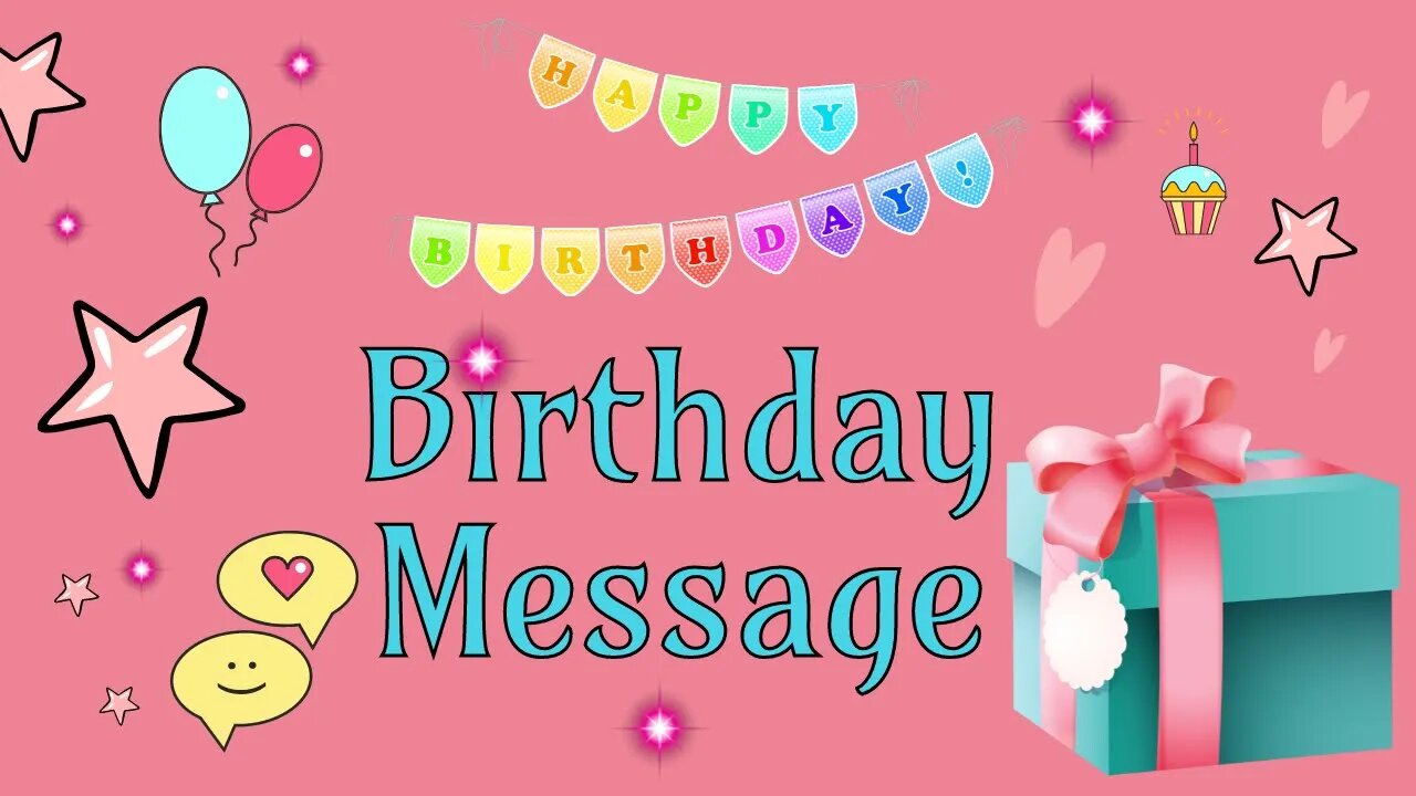 A Birthday Message January 30, 2023