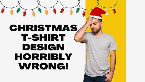 The Great Christmas T-Shirt Design Disaster