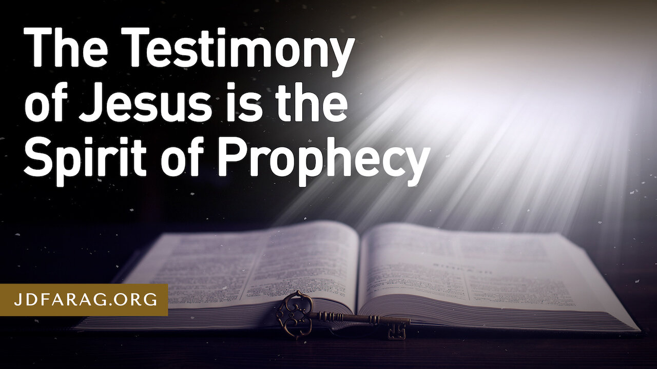 JD Farag "The Testimony Of Jesus Is The Spirit Of Prophecy" Bible Prophecy Dutch Subtitle 29-01-2023