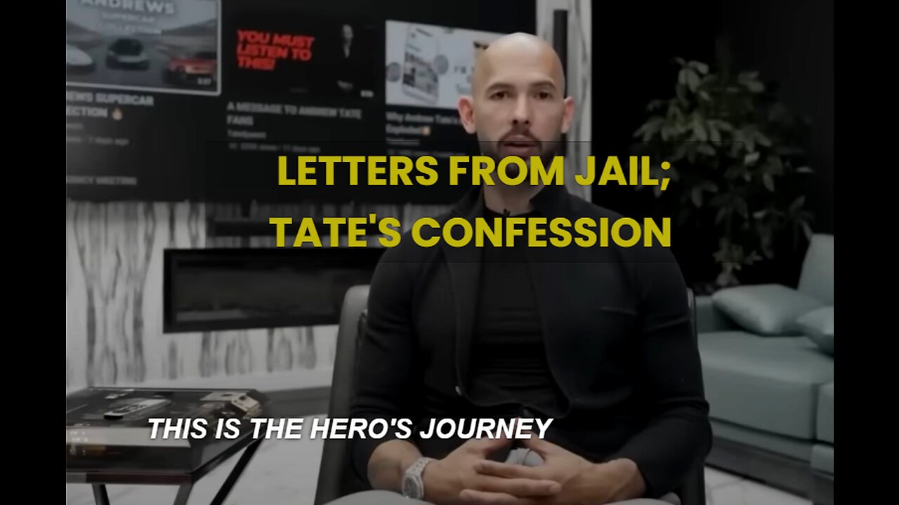 Andrew Tate Letters From Jail; Tate's Confession