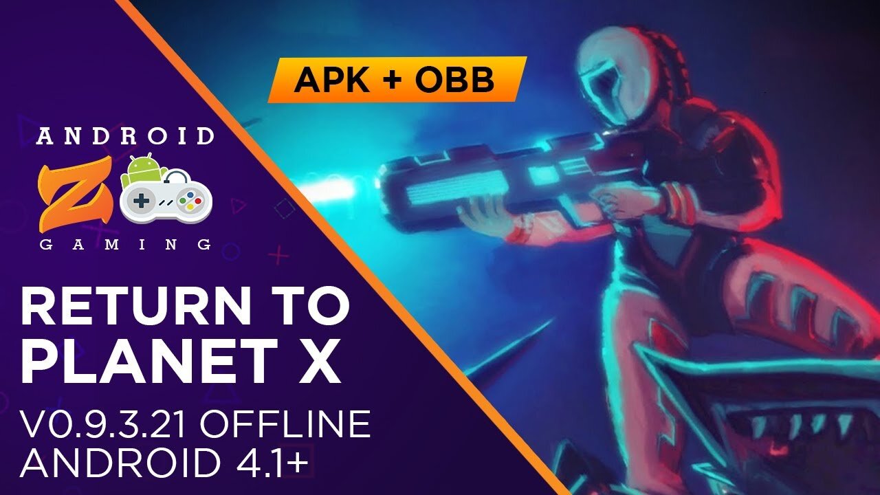 Return to Planet X - Android Gameplay (OFFLINE) 573MB+