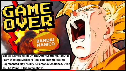 Bandai Namco Goes WOKE! DEI Incoming as Gaming Company Goes ALL IN!