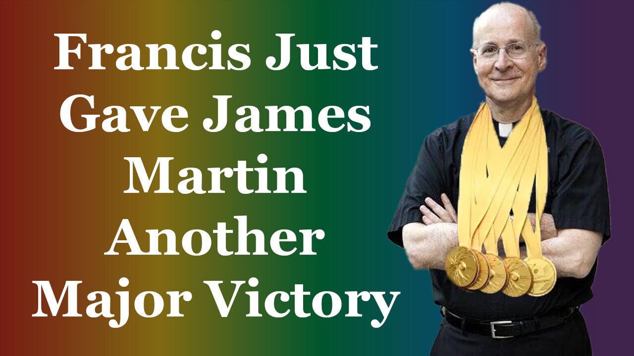 Francis Just Gave James Martin Another Major Victory