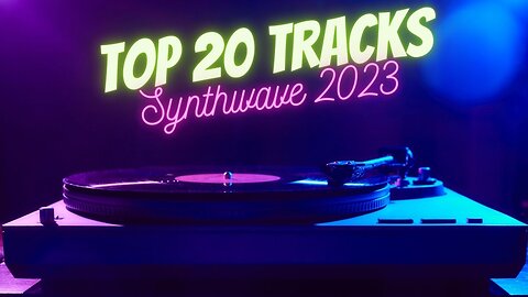 Best of Synthwave Top 20 Tracks (preview)