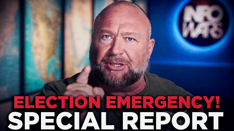 ELECTION EMERGENCY: The Desperate Deep State Has Launched a New Attempt to Take Alex Jones OFF The Air By Oct 17, 2024!