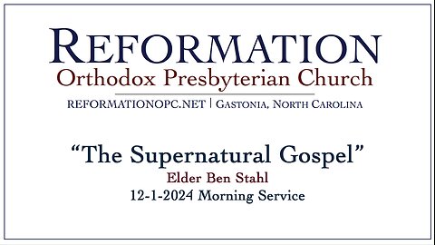 The Supernatural Gospel | Galatians 1: 1-12