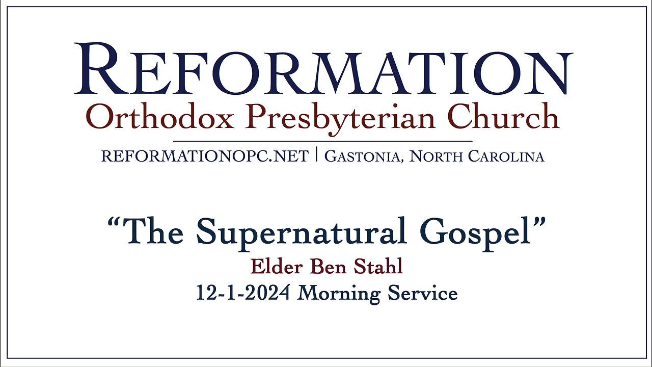 The Supernatural Gospel | Galatians 1: 1-12