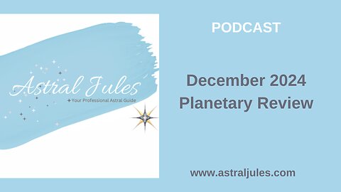 December 2024 Planetary Review