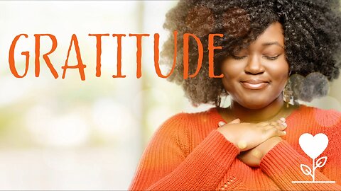 November 6, 2022 - GRATITUDE - Week 1