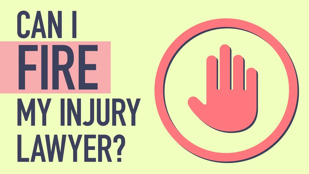 Can I Fire My Injury Lawyer?