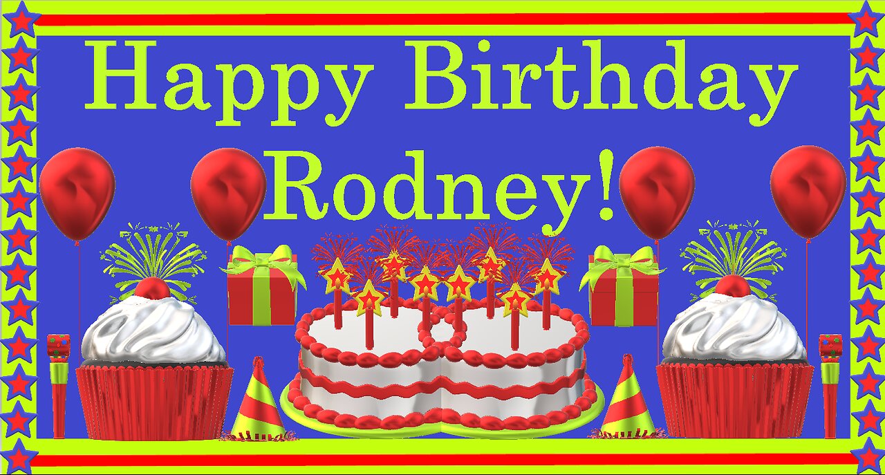 Happy Birthday 3D - Happy Birthday Rodney - Happy Birthday To You - Happy Birthday Song