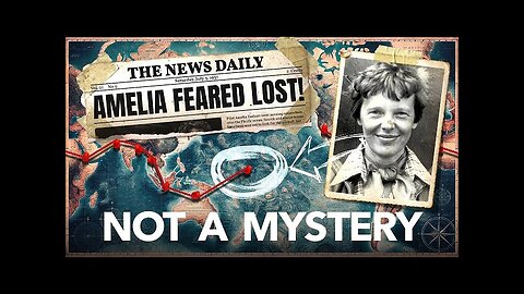 What Actually Happened To Amelia Earhart?