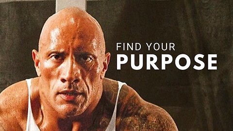 FIND YOUR PURPOSE - MOTIVATIONAL SPEECH