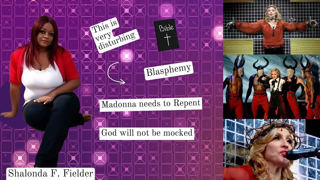 Madonna needs to repent [This is Blasphemy]